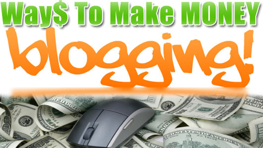 ways to make money blogging How to Make Money Blogging [Complete Newbies Guide]