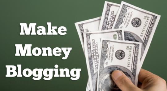 Making Money Blogging